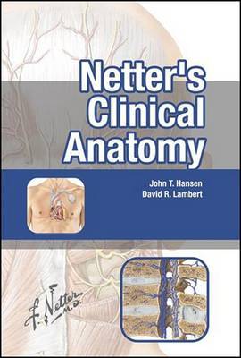 Netter's Clinical Anatomy by John T. Hansen image