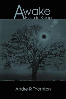 Awake by Andre R Thornton image