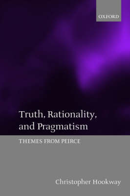 Truth, Rationality, and Pragmatism by Christopher Hookway image