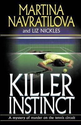 Killer Instinct by Martina Navratilova image