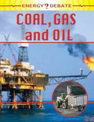 Oil, Gas and Coal on Hardback by Sally Morgan