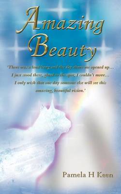 Amazing Beauty by Pamela H. Keen image