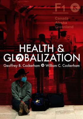 Health and Globalization by Geoffrey Cockerham image