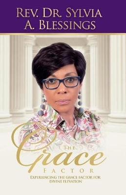 The Grace Factor by Rev Dr Sylvia a Blessings image