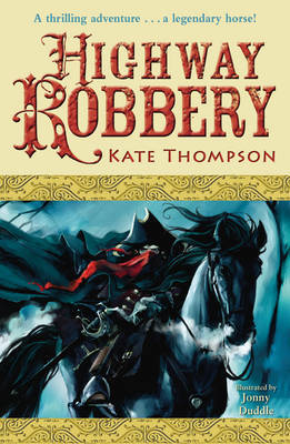Highway Robbery by Kate Thompson image