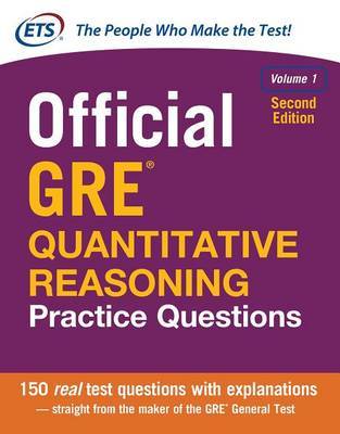 Official GRE Quantitative Reasoning Practice Questions, Second Edition, Volume 1 by Educational Testing Service image