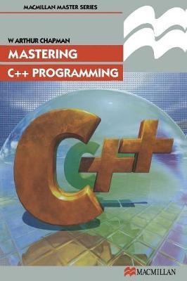Mastering C++ Programming by George Chryssides image