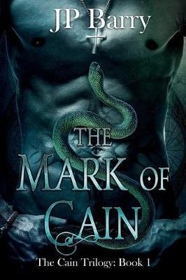 The Mark of Cain by Jp Barry image