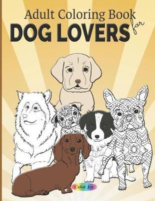 Adult coloring book for dog lovers by Color Joy image