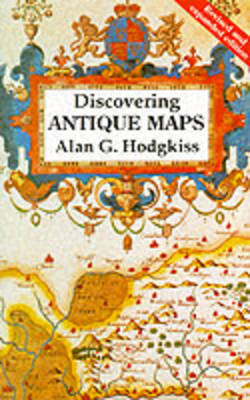 Discovering Antique Maps by Alan G. Hodgkiss image