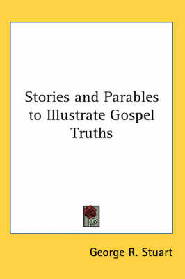 Stories and Parables to Illustrate Gospel Truths image