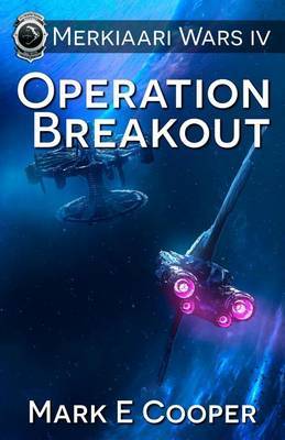 Operation Breakout by Mark E Cooper image