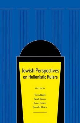 Jewish Perspectives on Hellenistic Rulers image