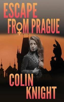 Escape from Prague by Colin Knight image