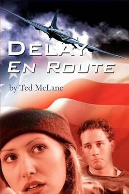 Delay En Route by Ted McLane image