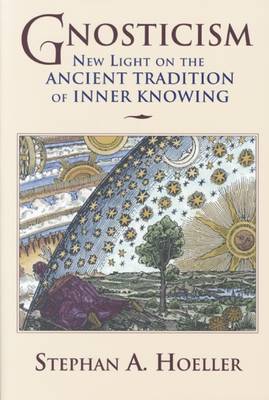 Gnosticism by Stephan A. Hoeller image