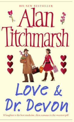 Love and Dr. Devon by Alan Titchmarsh image