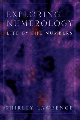 Exploring Numerology by Shirley Blackwell Lawrence image
