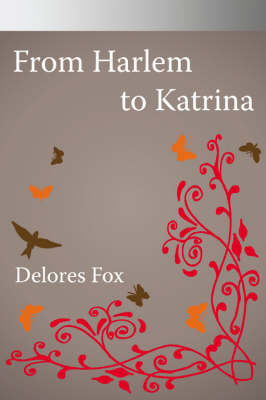 From Harlem to Katrina by Delores Fox image