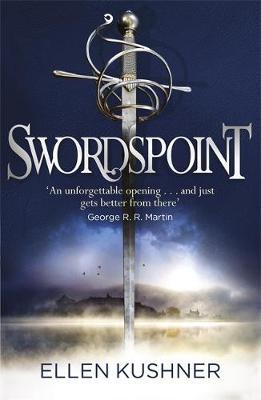 Swordspoint by Ellen Kushner