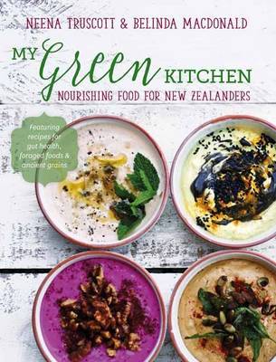 My Green Kitchen by Neena Truscott image