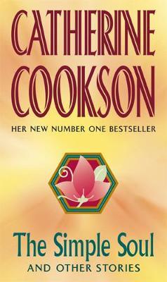 The Simple Soul And Other Stories by Catherine Cookson Charitable Trust image