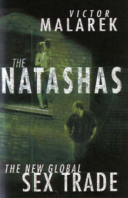 The Natashas by Victor Malarek image