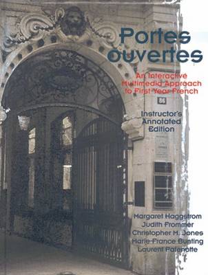 Portes Ouvertes: An Interactive Multimedia Approach to First-Year French by et al image