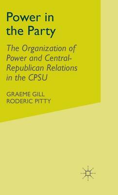 Power in the Party by Graeme Gill image