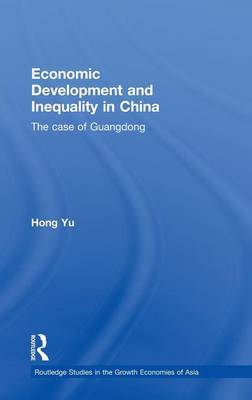 Economic Development and Inequality in China by Hong Yu image