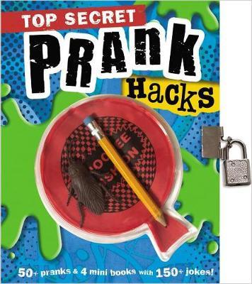 Top Secret Prank Hacks on Hardback by Make Believe Ideas, Ltd.