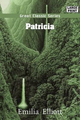 Patricia on Paperback by Emilia Elliott