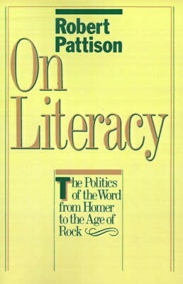 On Literacy by Robert Pattison