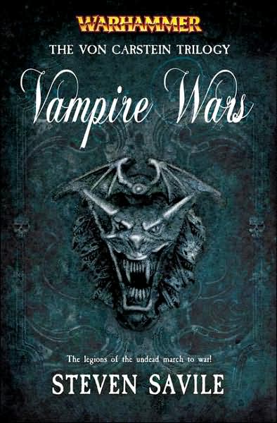 Warhammer: Vampire Wars: The Von Carstein Trilogy by Steven Savile image