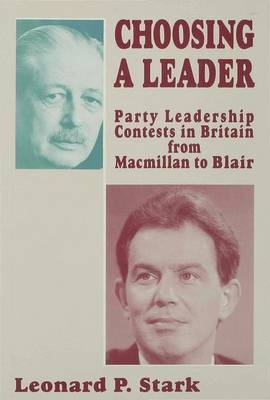 Choosing a Leader on Hardback by L. Stark