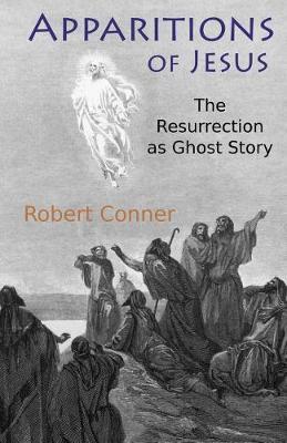 Apparitions of Jesus by Robert Conner image