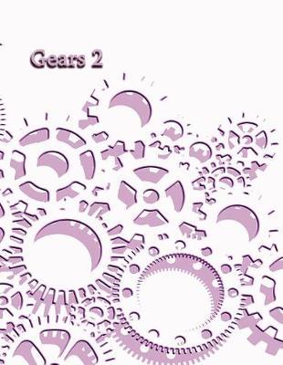 Gears 2 by Kay D Johnson image