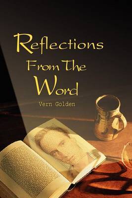 Reflections from the Word by Vern Golden image