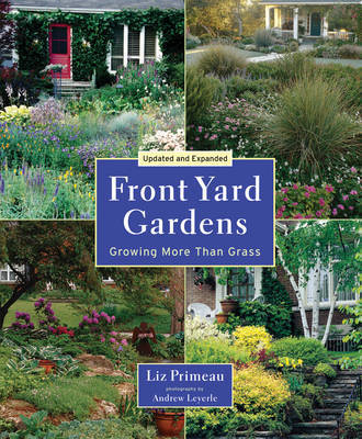 Front Yard Gardens by Liz Primeau image