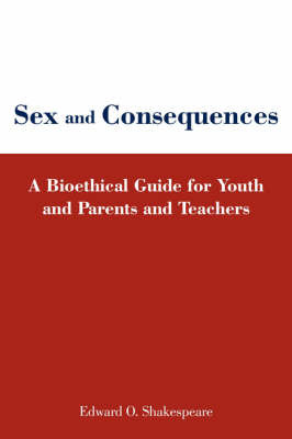 Sex and Consequences by Edward O. Shakespeare image