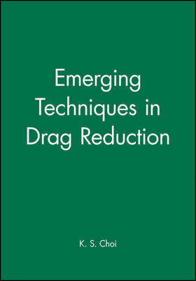 Emerging Techniques in Drag Reduction on Hardback