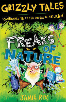 Freaks of Nature by Jamie Rix image