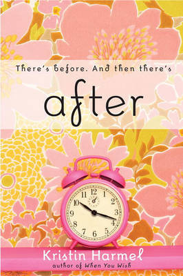 After on Hardback by Kristin Harmel