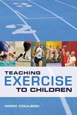 Teaching Exercise to Children by Morc Coulson image