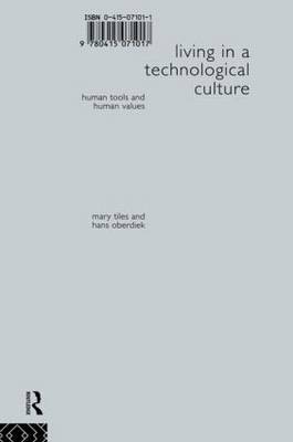 Living in a Technological Culture by Hans Oberdiek image