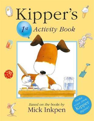 Kipper: Kipper's 1st Activity Book by Mick Inkpen image