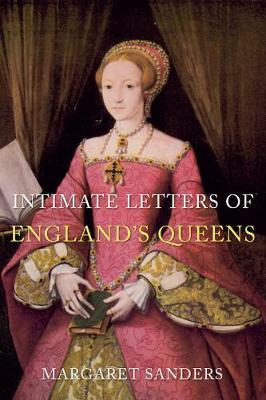 Intimate Letters of England's Queens image