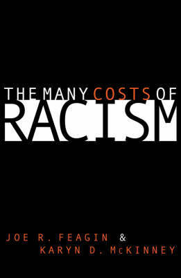 The Many Costs of Racism by Joe R Feagin image