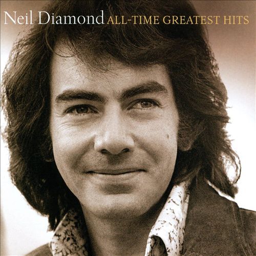 All-Time Greatest Hits by Neil Diamond image
