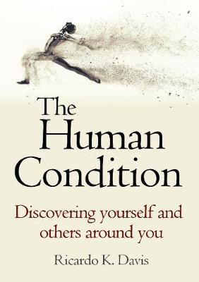 The Human Condition by Ricardo K Davis image
